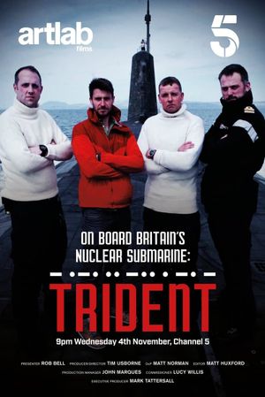 On Board Britain's Nuclear Submarine Trident's poster