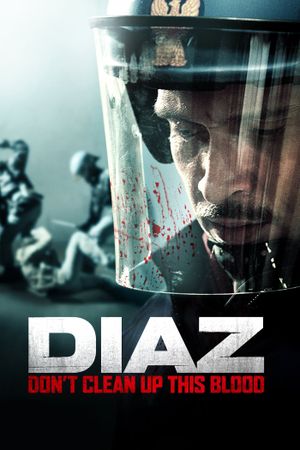 Diaz - Don't Clean Up This Blood's poster image