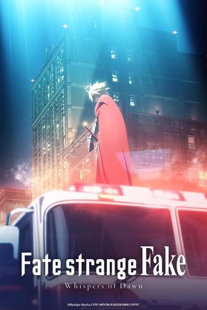 Fate/strange Fake -Whispers of Dawn-'s poster