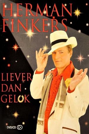 Herman Finkers: Liever dan geluk's poster