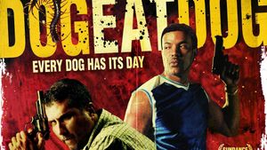 Dog Eat Dog's poster
