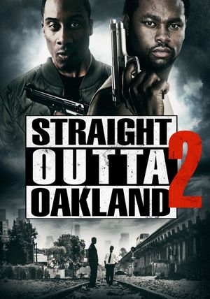 Straight Outta Oakland 2's poster