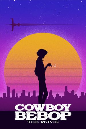 Cowboy Bebop: The Movie's poster
