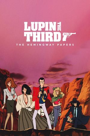 Lupin the Third: The Hemingway Papers's poster