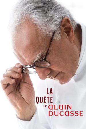 The Quest of Alain Ducasse's poster