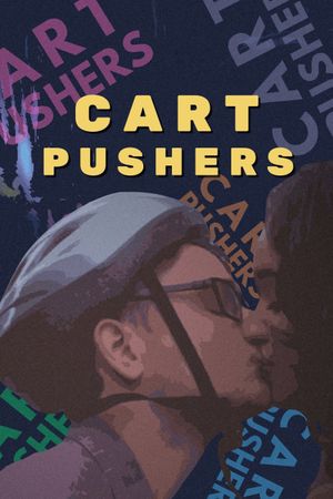 Cart Pushers's poster