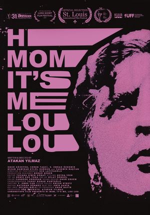 Hi Mom, It's Me, Lou Lou's poster