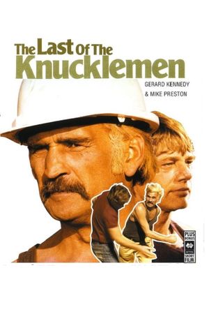 The Last of the Knucklemen's poster