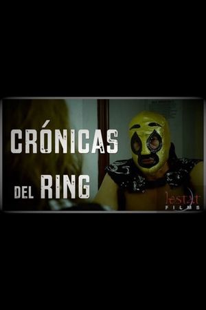 Cronicas Del Ring - La Figura's poster