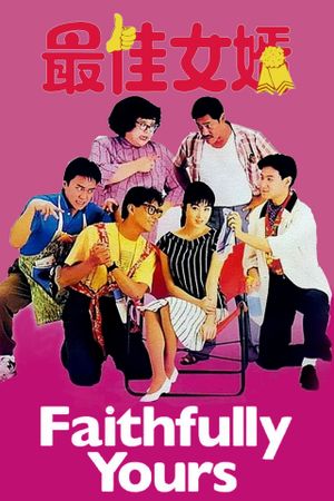 Faithfully Yours's poster