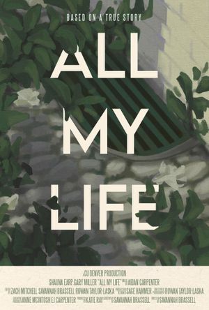 All My Life's poster