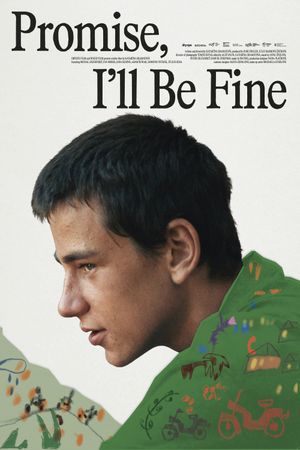 Promise I'll Be Fine's poster