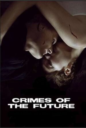 Crimes of the Future's poster