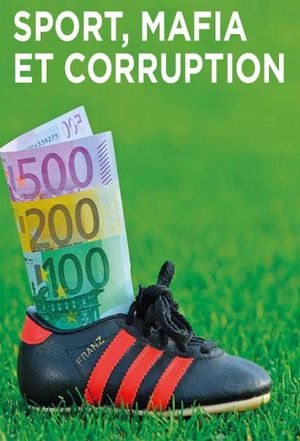 Sport, Mafia et Corruption's poster