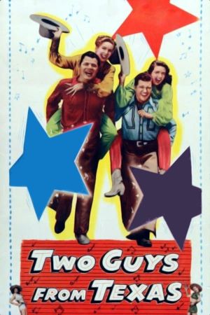 Two Guys from Texas's poster