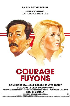 Courage fuyons's poster