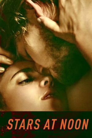 Stars at Noon's poster