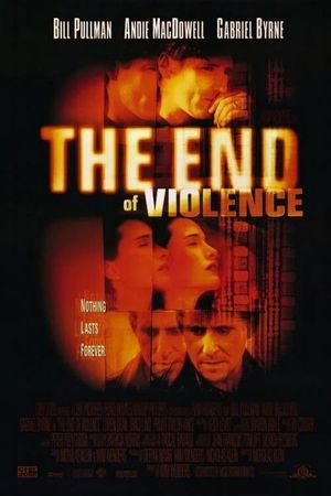 The End of Violence's poster