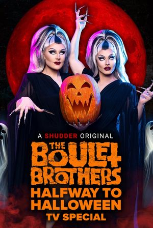The Boulet Brothers' Halfway to Halloween TV Special's poster