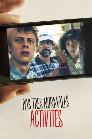 Pas très normales activités's poster