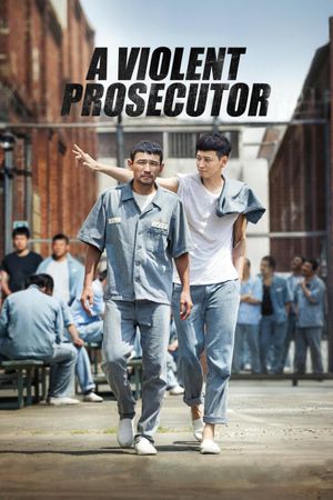 A Violent Prosecutor's poster