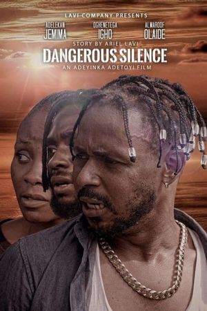 Dangerous Silence's poster