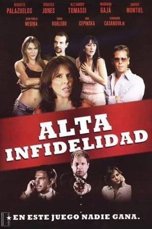 Alta infidelidad's poster