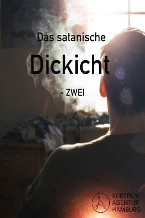 The Satanic Thicket - Two's poster