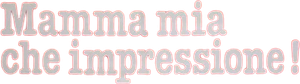 Mamma mia, che impressione!'s poster