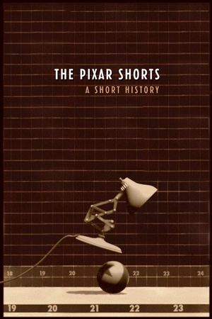 The Pixar Shorts: A Short History's poster