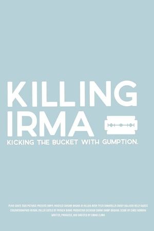 Killing Irma's poster