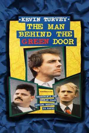 Kevin Turvey: The Man Behind the Green Door's poster