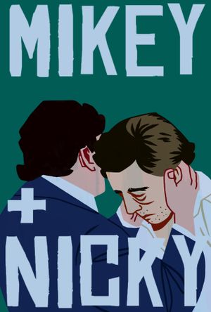 Mikey and Nicky's poster