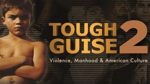 Tough Guise 2's poster