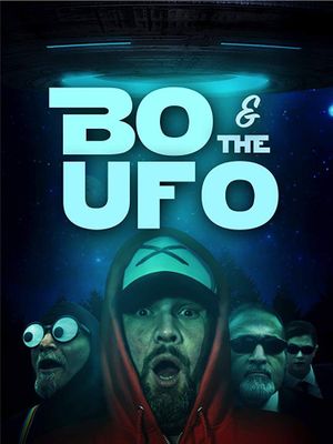 Bo & The UFO's poster