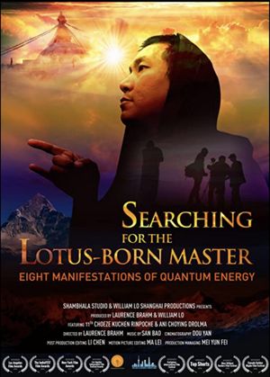 Searching for the Lotus Born Master: Eight Manifestations of Quantum Energy's poster