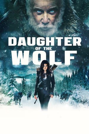 Daughter of the Wolf's poster