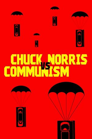 Chuck Norris vs. Communism's poster