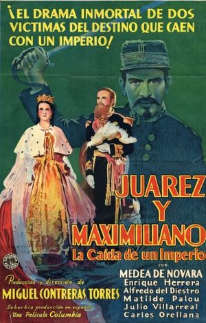 Juarez and Maximillian's poster image