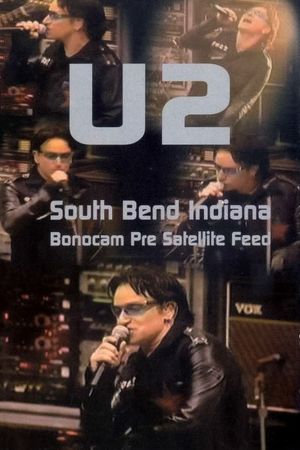 U2: Live from South Bend's poster