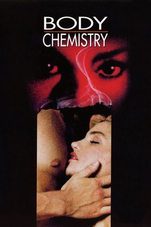 Body Chemistry's poster