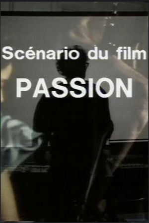 Scénario du film 'Passion''s poster image