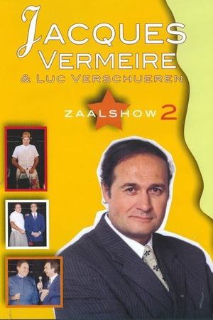 Jacques Vermeire: Zaalshow 2's poster