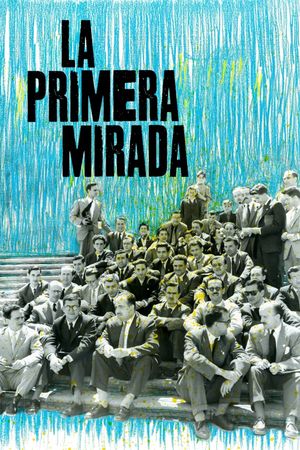 La primera mirada's poster