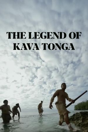 The Legend of Kava Tonga's poster
