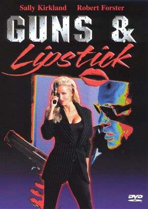 Guns & Lipstick's poster image