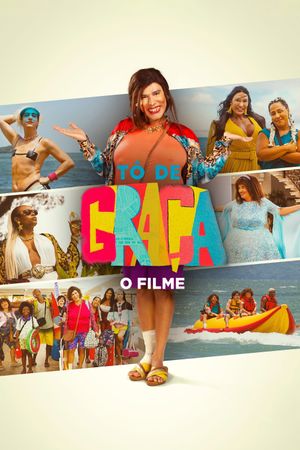 Tô de Graça: O Filme's poster