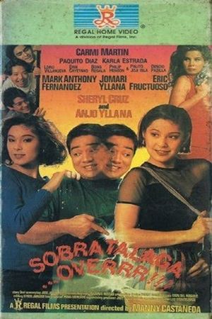Sobra talaga... Over's poster