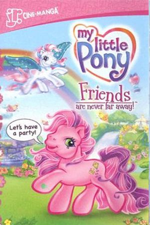 My Little Pony: Friends Are Never Far Away's poster