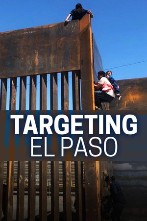 Targeting El Paso's poster